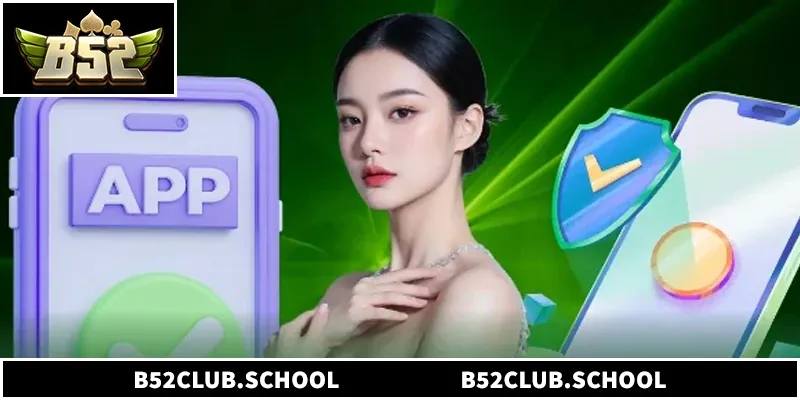 B52CLUB - Cổng Game Bài B52 | Link Tải B52 CLUB PC/Mobile Cách tải app B52club nhanh chóng cho điện thoại