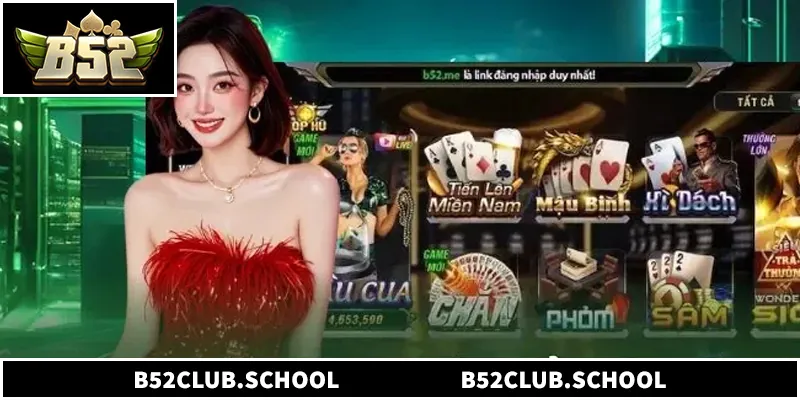 B52CLUB - Cổng Game Bài B52 | Link Tải B52 CLUB PC/Mobile Hệ sinh thái trò chơi hấp dẫn của cổng game B52club
